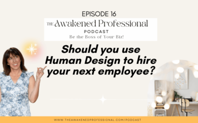 Should you use Human Design to Hire your Next Employee?