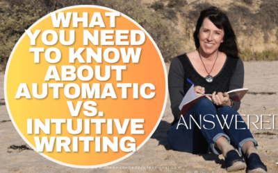 What You Need to Know About Automatic Versus Intuitive Writing